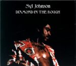 Syl Johnson-Diamond In The Rough-CD