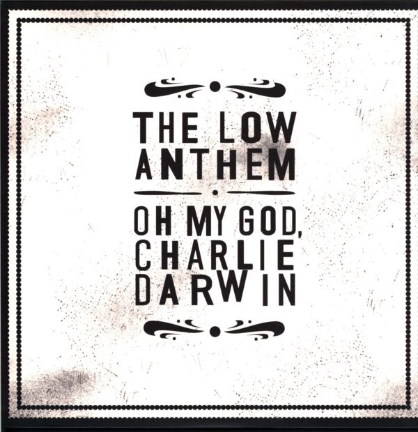 The Low Anthem-Oh My God Charlie Darwin-LP Vinyl