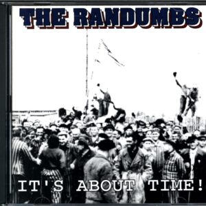 The Randumbs-It's About Time!-CD