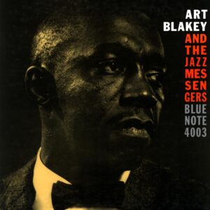 Art Blakey And The Jazz Messengers-Art Blakey And The Jazz Messengers US Reissue 2014-LP Vinyl