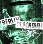 Berlin Blackouts-Bonehouse Rendezvous screen print cover-LP Vinyl