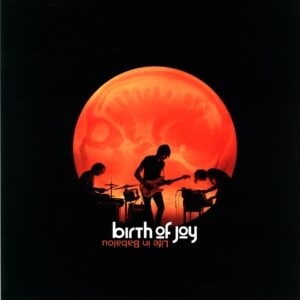 Birth Of Joy-Life In Babalou-LP Vinyl