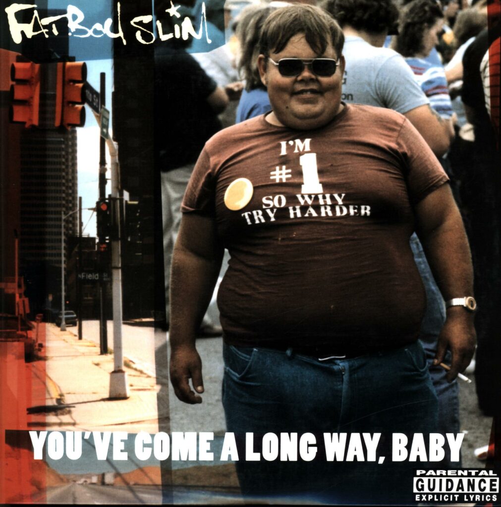 Fatboy Slim-You've Come A Long Way Baby Reissue EU 2018-LP Vinyl