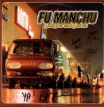 Fu Manchu-King Of The Road D 1999 signed-LP Vinyl