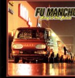 Fu Manchu-King Of The Road Reissue 2018 gold-LP Vinyl