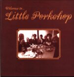 Little Porkchop-Welcome To ... Little Porkchop-LP Vinyl