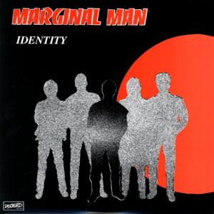 Marginal Man-Identity Reissue US 2009-12 Vinyl