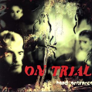 On Trial-Head Entrance 1997-LP Vinyl