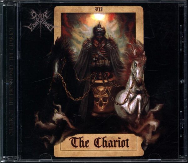 Order Of The Ebon Hand-VII The Chariot-CD