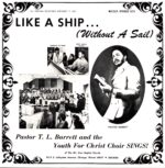 Pastor T. L. Barrett-Like A Ship... (Without A Sail) Reissue US 2017-LP Vinyl