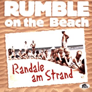 Rumble On The Beach-Randale Am Strand Limited Reissue D 2016-LP Vinyl