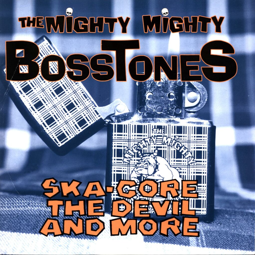 The Mighty Mighty Bosstones-Ska-Core The Devil And More-12 Vinyl