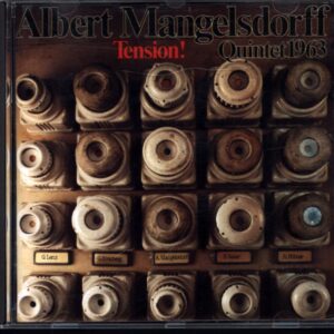 Albert Mangelsdorff Quintet-Tension-CD