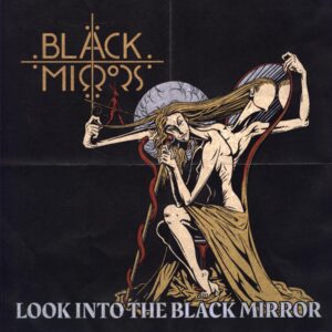 Black Mirrors-Look Into The Black Mirror-LP Vinyl