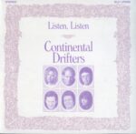 Continental Drifters-Listen Listen-10 Vinyl