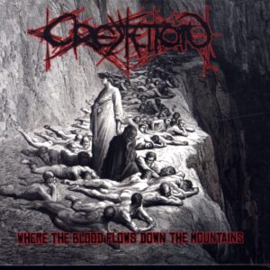 Cremation-Where The Blood Flows Down The Mountains-CD