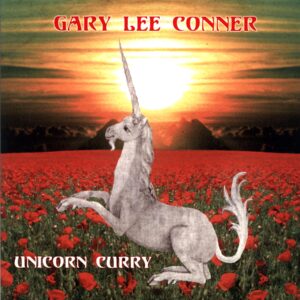 Gary Lee Conner-Unicorn Curry-LP Vinyl