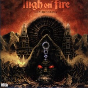 High On Fire-Luminiferous-LP Vinyl