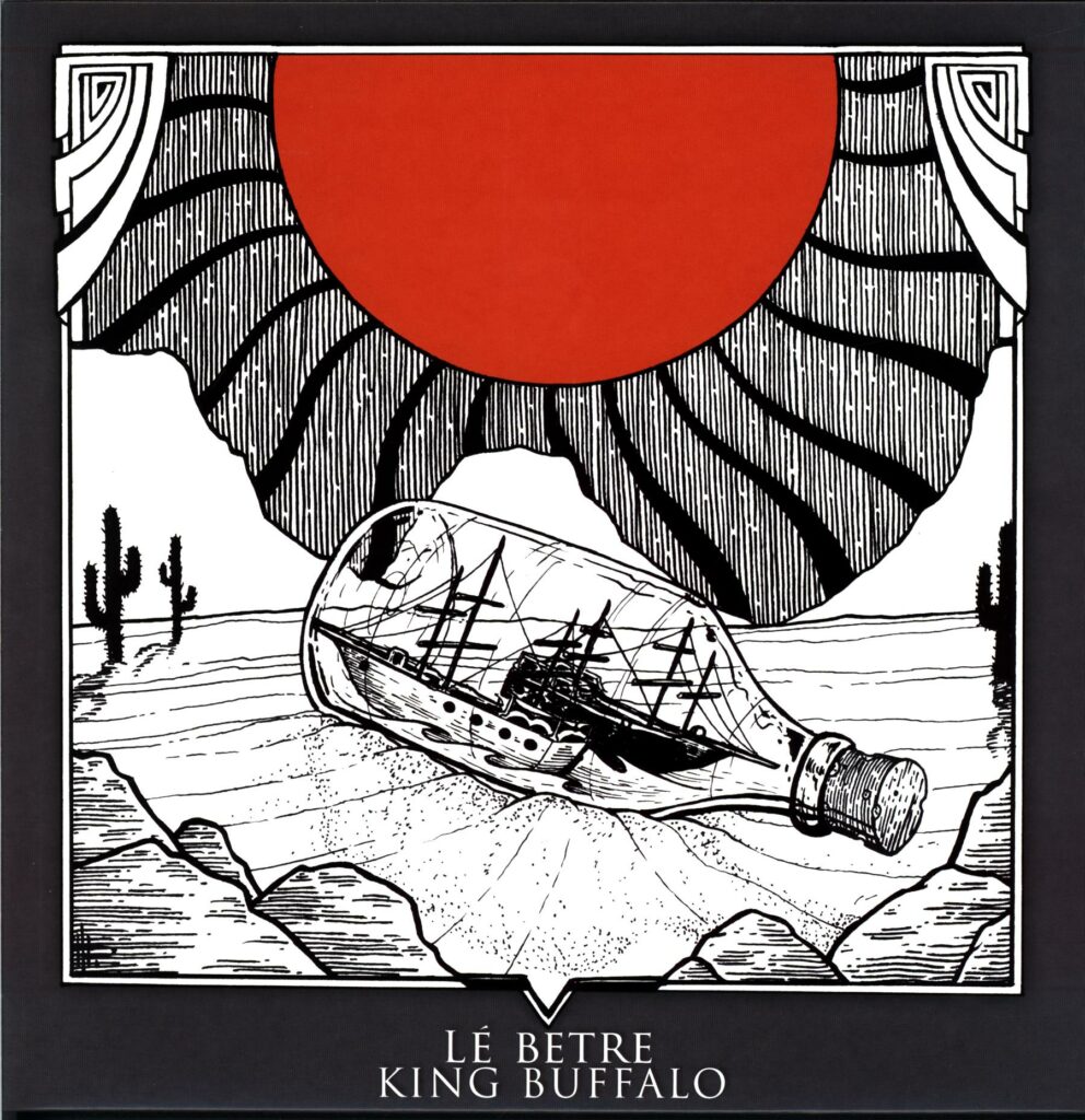 King Buffalo - Lé Betre-Lé Betre - King Buffalo-12 Vinyl