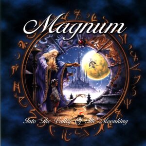 Magnum-Into The Valley Of The Moonking-LP Vinyl