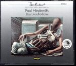 Paul Hindemith-Das Unaufhörliche-CD