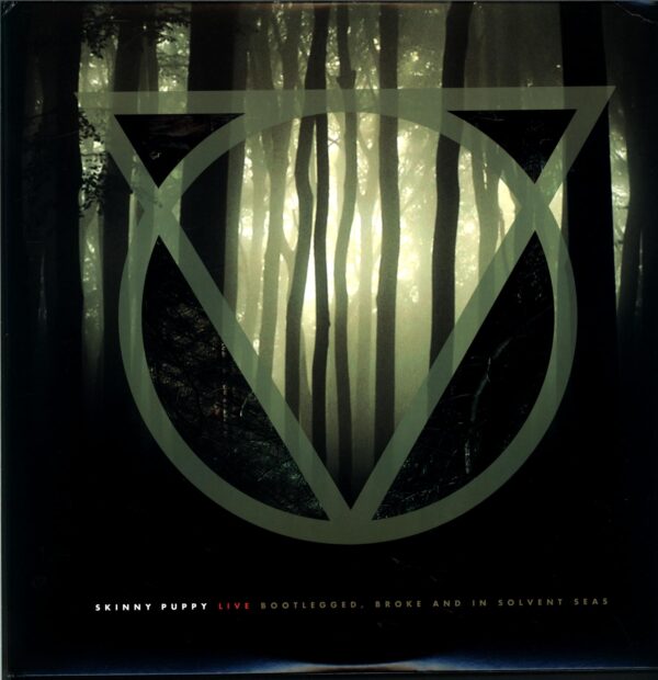 Skinny Puppy-Live Bootlegged Broke And In Solvent Seas-LP Vinyl