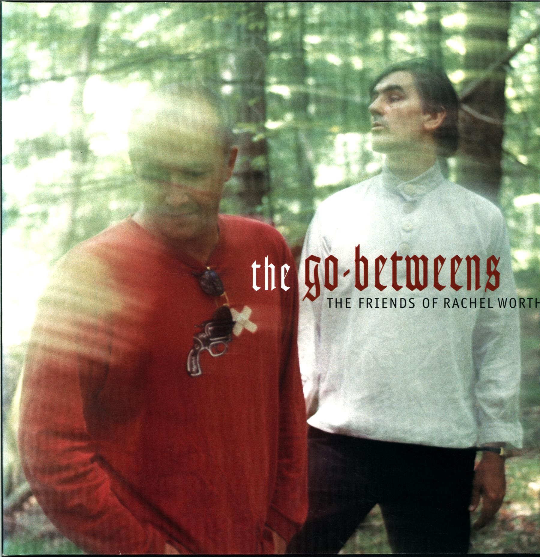 The Go-Betweens-The Friends Of Rachel Worth-LP Vinyl-1 The Go-Betweens-The Friends Of Rachel Worth-LP Vinyl