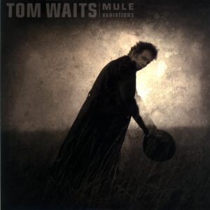 Tom Waits-Mule Variations EU 1999-LP Vinyl