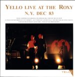 Yello-Claro Que Si - Yello Live At The Roxy N. Y. Dec 83-LP Vinyl