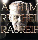 Achim Reichel-Raureif-LP Vinyl