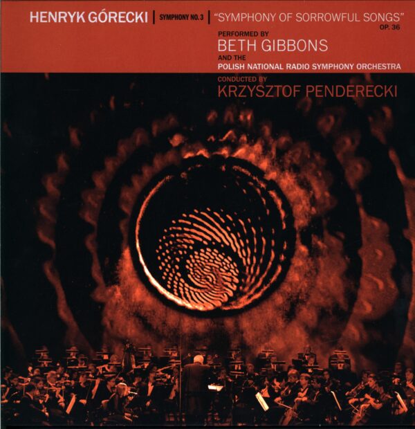 Beth Gibbons-Henryk Górecki Symphony No. 3 (Symphony Of Sorrowful Songs) Op. 36-LP Vinyl