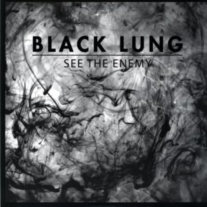 Black Lung-See The Enemy signed clear-LP Vinyl