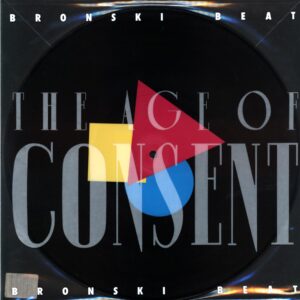 Bronski Beat-The Age Of Consent-picture LP Vinyl