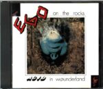 Ego On The Rocks-Acid In Wounderland-CD