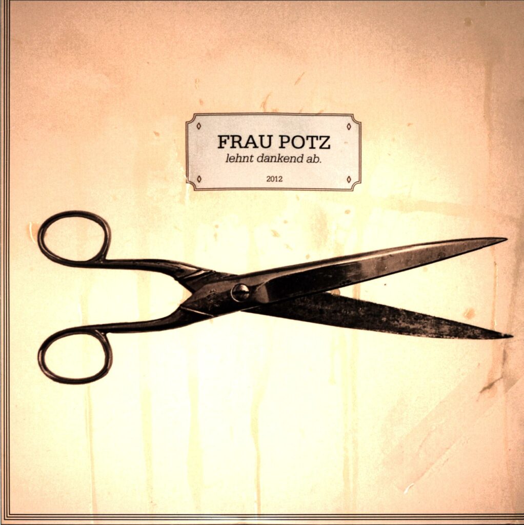 Frau Potz-Lehnt Dankend Ab clear-LP Vinyl