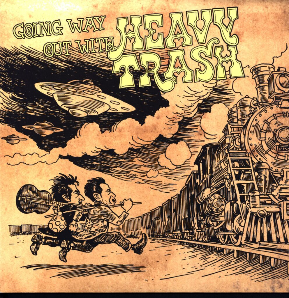 Heavy Trash-Going Way Out With Heavy Trash-LP Vinyl