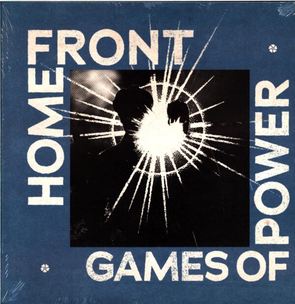 Home Front-Games Of Power-LP Vinyl