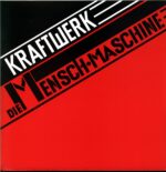 Kraftwerk-Die Mensch-Maschine-2014 LP Vinyl