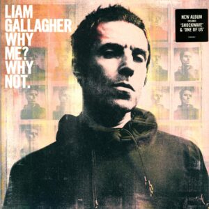 Liam Gallagher-Why Me Why Not.-LP Vinyl