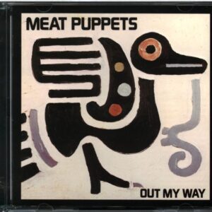 Meat Puppets-Out My Way-CD-Single