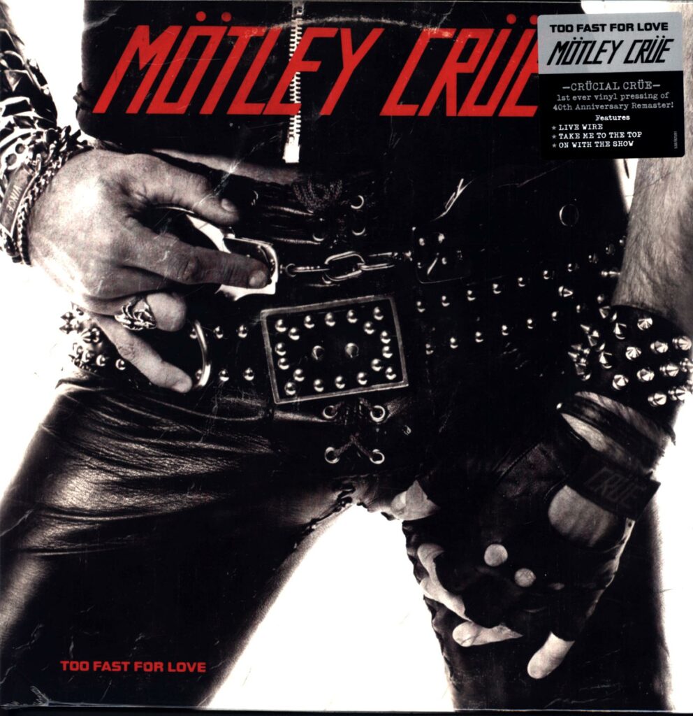 Mötley Crüe-Too Fast For Love-2022 LP Vinyl