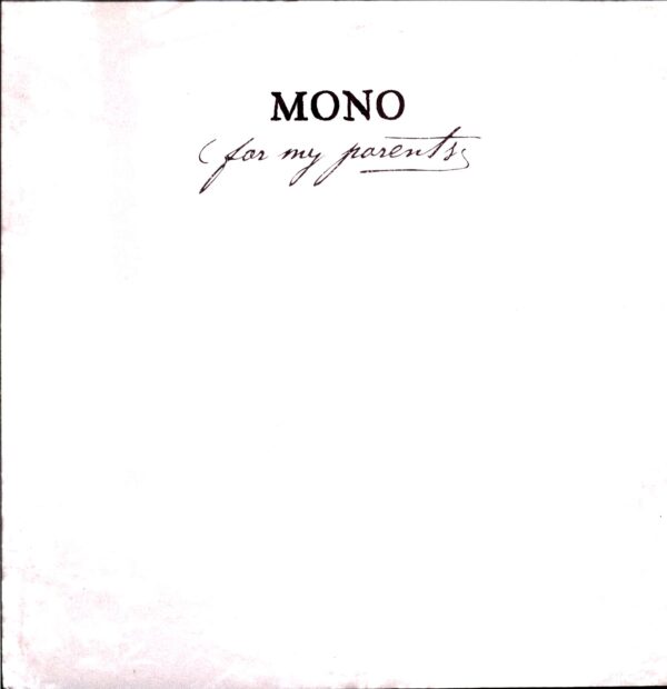 Mono-For My Parents-LP Vinyl