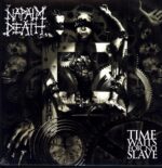 Napalm Death-Time Waits For No Slave-2021 LP Vinyl