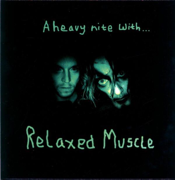 Relaxed Muscle-A Heavy Nite With...Phosphorescent-LP Vinyl