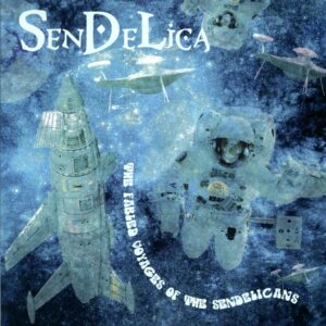 Sendelica-The Fabled Voyages Of The Sendelicans blue-LP Vinyl