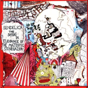 Sendelica-The Satori In Elegance Of The Majestic Stonegazer-LP Vinyl