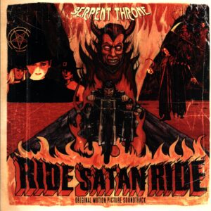 Serpent Throne-Ride Satan Ride-LP Vinyl