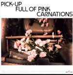 The Vaccines-Pick-Up Full Of Pink Carnations-pink LP Vinyl