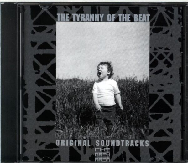 Various-The Tyranny Of The Beat - Original Soundtracks From The Grey Area-CD