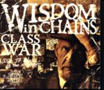 Wisdom In Chains-Class War-CD